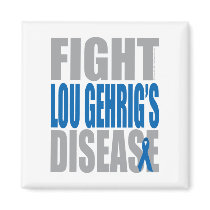 Fight Lou Gehrig's Disease Fridge Magnet