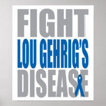 Fight Lou Gehrig's Disease Print