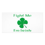 Fight Me I'm Irish Picture Card