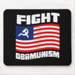 Fight Obamunism white mousepads