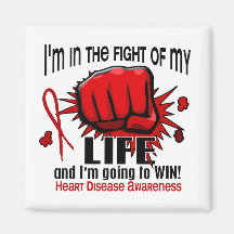 Fight Of My Life 2 Heart Disease Magnet