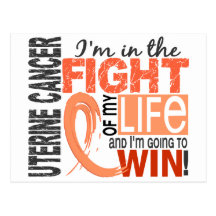 Fight Of My Life Uterine Cancer Postcards