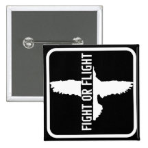 Fight or Flight Pinback Button