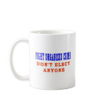 FIGHT ORGANIZED CRIME COFFEE MUG
