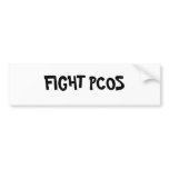 FIGHT PCOS BUMPER STICKER
