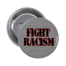 Fight Racism Button