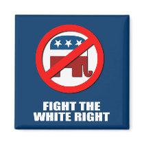 Fight the white right magnet