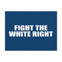 Fight the white right post cards