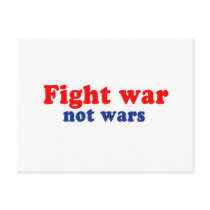 Fight war not wars post card