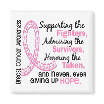 Fighters Survivors Taken 4 Breast Cancer Refrigerator Magnet