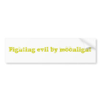Fighting evil by moonlight bumper stickers by DragonsFlame Fighting evil by moonlight bumper stickers
