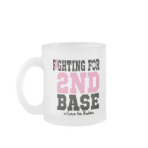 Fighting For 2nd Base Breast Cancer Mug