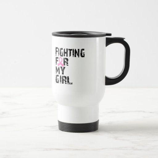 Fighting For My Girl Breast Cancer 21 Coffee Mugs