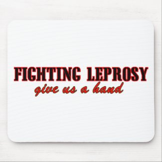 Fighting Leprosy mousepad