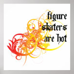 Figure Skaters Are Hot Print