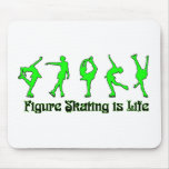 Figure Skating is Life - Lime Mouse Pads