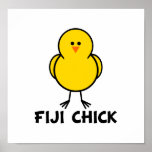 Fiji Chick Posters