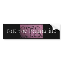 filipino writing, fuk the drama Inc bumper stickers