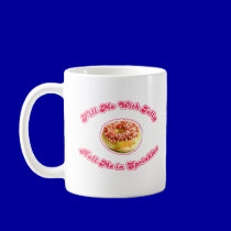 Fill Me With Jelly mugs