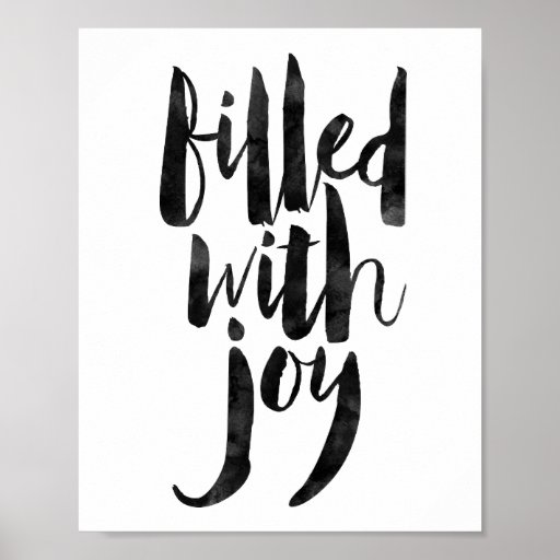 Filled With Joy Poster Zazzle