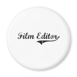 Film Editor Professional Job magnets