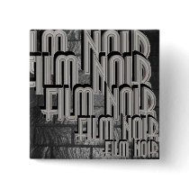 Film Noir buttons