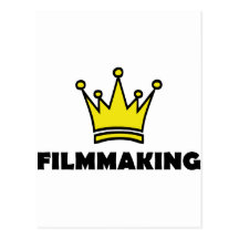 filmmaking fun shirt crown king postcards