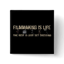 Filmmaking is Life Pin