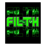 FILTH dubstep Electro Industrial Punk DnB poster posters