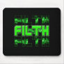 FILTH Music Dubstep Electro Rave Bass DJ FILTH Mouse Pads