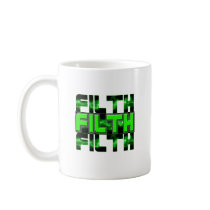 FILTH Music Dubstep Electro Rave Bass DJ FILTH Mug