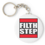 FILTHSTEP Dubstep Filth Filthy Dub Step keychains