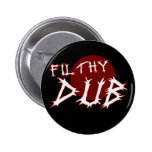 Filthy Dub Dubstep shirt buttons