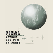 Final Actions Too Few To Count t-shirts by teeshred Final Actions Too Few To Count t-shirts