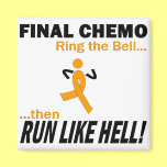 Final Chemo Run Like Hell - Leukemia Magnet