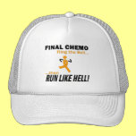 Final Chemo Run Like Hell - Leukemia Trucker Hats