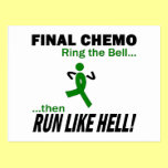 Final Chemo Run Like Hell - Liver Cancer Post Cards