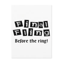 Final Fling Before The Ring Postcard