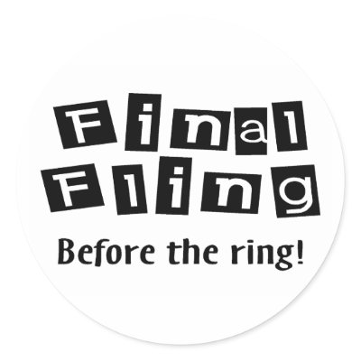 Final Fling Before The Ring Sticker