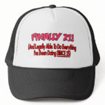Finally 21! mesh hat