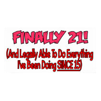 FInally 21! posters