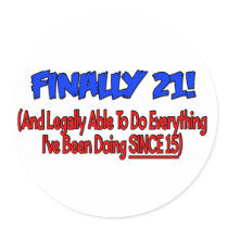 Finally 21! stickers