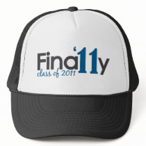 Finally Class of 2011 Hat