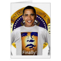 FINALLY PRESIDENT OBAMA HISTORIC INAUGURATION GREETING CARDS