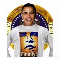 FINALLY PRESIDENT OBAMA HISTORIC INAUGURATION posters