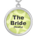 Finally the Bride Necklace necklace