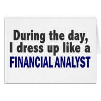 Financial Analyst During The Day Greeting Card