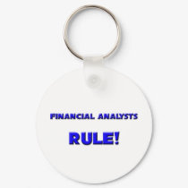 Financial Analysts Rule! keychains by professions Financial Analysts Rule! keychains