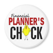 Financial Planner’s Chick magnets