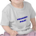 Financiers Rule! Tee Shirts